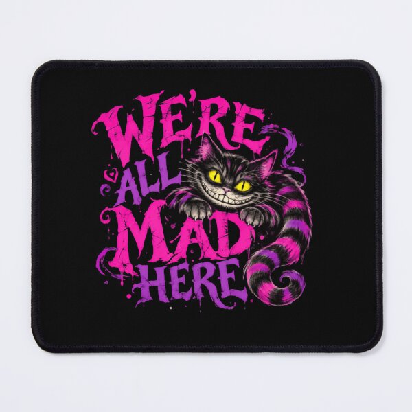 Item preview, We're All Mad Here Cheshire Cat Alice In Wonderland Fan Quote designed and sold by RetroMini2026.