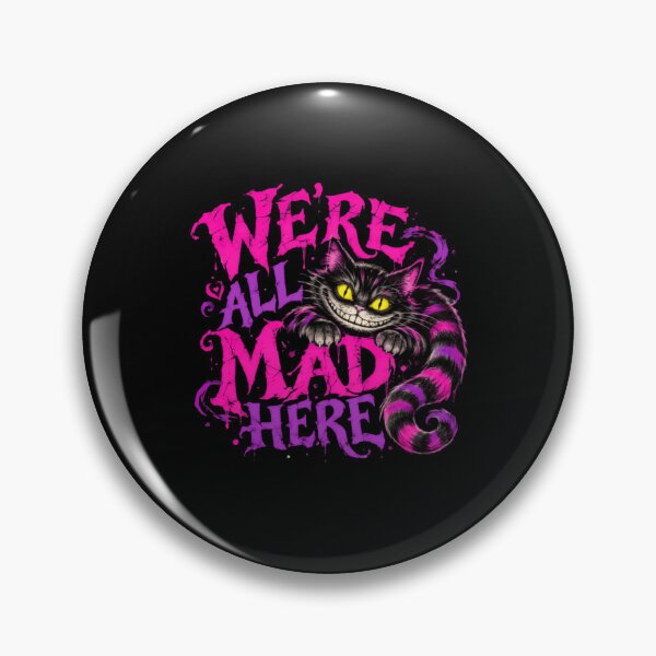 Item preview, We're All Mad Here Cheshire Cat Alice In Wonderland Fan Quote designed and sold by RetroMini2026.