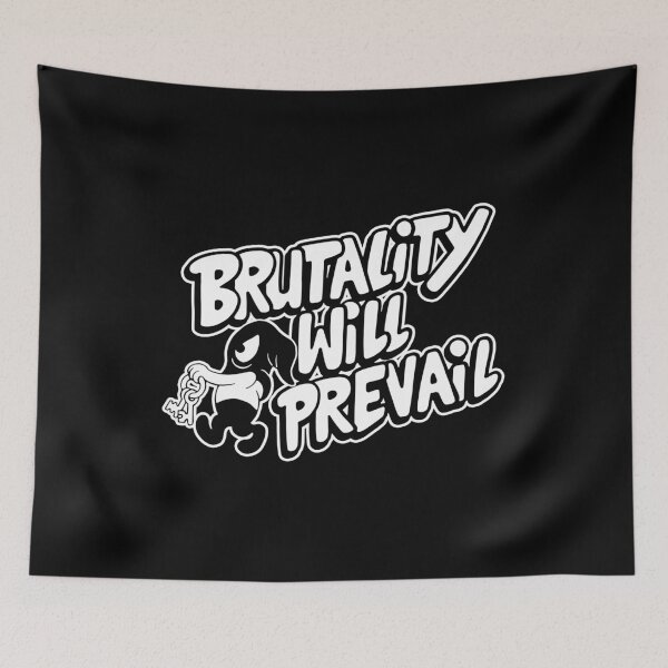Item preview, Brutality Will Prevail BAND designed and sold by CaldarWhitED.