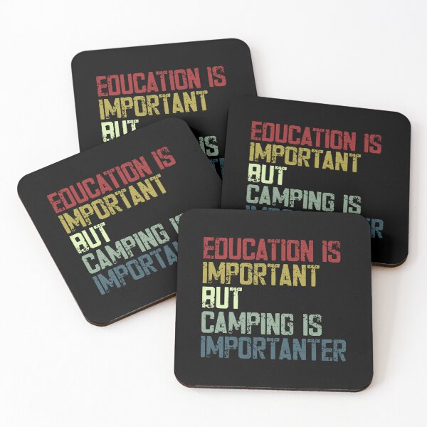 Item preview, Education Is Important But Camping Is Importanter Funny Camper Outdoor Adventure designed and sold by HumansStuck12.