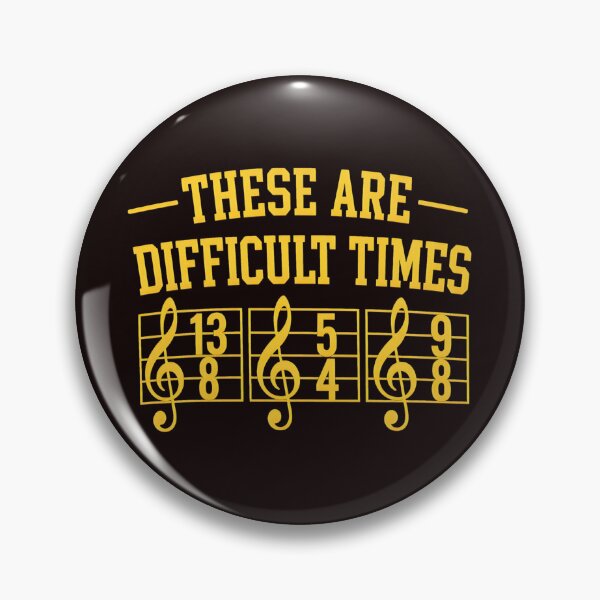 Item preview, Difficult Times Music Pun Funny Quote  designed and sold by kawanva-studio.