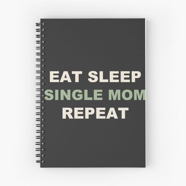 Artikelvorschau, Eat Sleep Single Mom Repeat - Single Mom entworfen und verkauft von RetroThreadWorks.