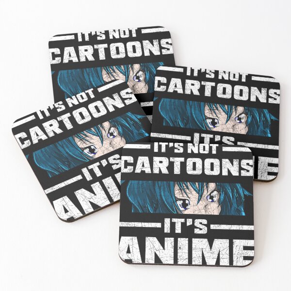 Item preview,  It'S Not Cartoons It'S Anime designed and sold by BoutiqueOhLaLa.