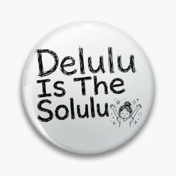 Item preview, Delulu Is The Solulu Funny Manifesting Delusional Girl designed and sold by StyxIND.