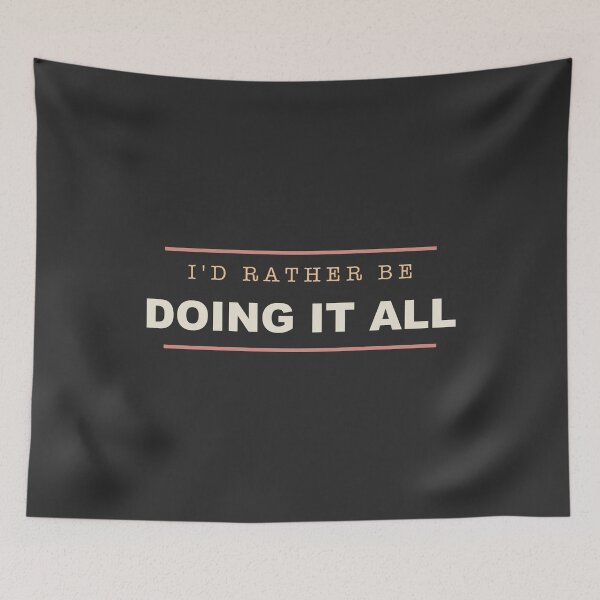 Item preview, I'd Rather Be Doing It All - Single Mom designed and sold by RetroThreadWorks.