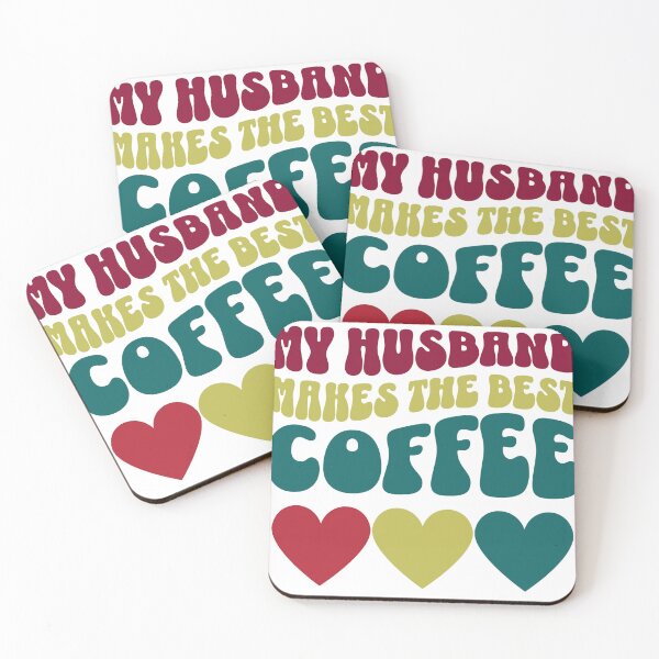 Item preview, My husband makes the best coffee designed and sold by BigfeetLittlepaws.