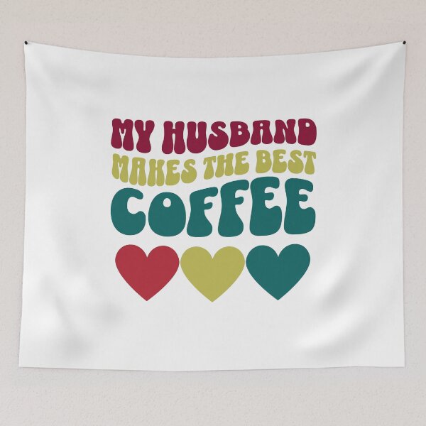 Item preview, My husband makes the best coffee designed and sold by BigfeetLittlepaws.