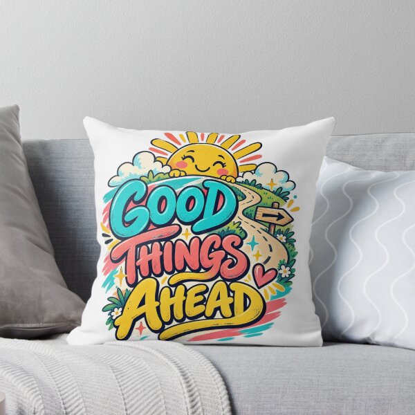 Item preview, Good things Ahead designed and sold by NarsAnna.