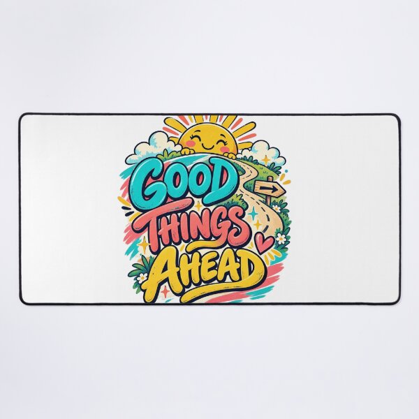 Item preview, Good things Ahead designed and sold by NarsAnna.
