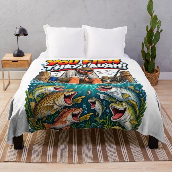 Item preview, You Fish They Laugh Funny Fishing designed and sold by Dtoledoarts.