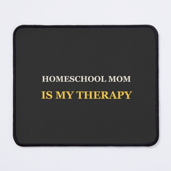 Item preview, Homeschool Mom Is My Therapy - Homeschool Mom designed and sold by RetroThreadWorks.