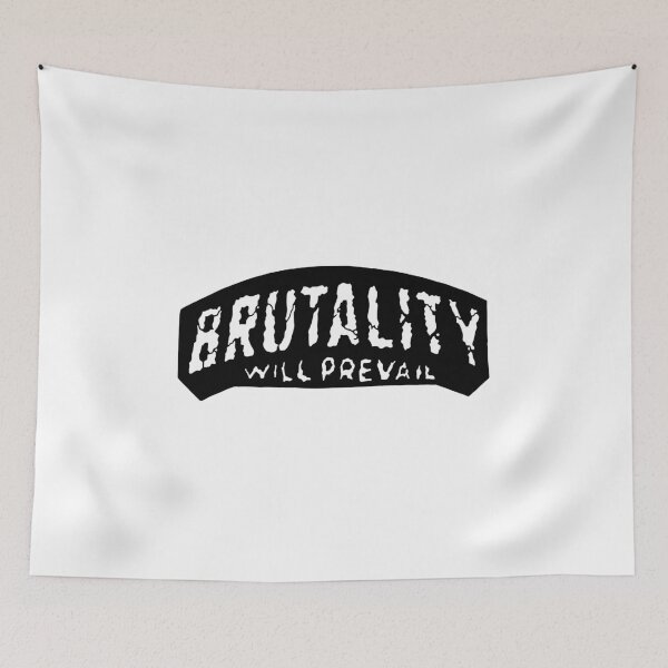 Item preview, Brutality Will Prevail BAND designed and sold by CaldarWhitED.