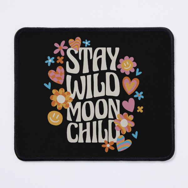 Item preview, Stay Wild Moon Child Groovy Flowers designed and sold by VioletNance.