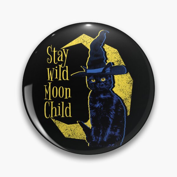 Item preview, Stay Wild Moon Child Black Witch Cat designed and sold by VioletNance.
