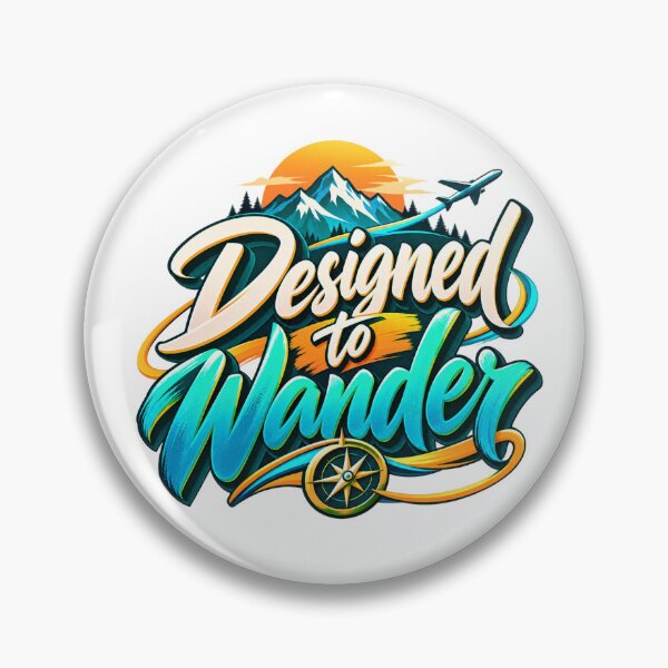 Item preview, Designed to Wander Adventure Travel Wanderlust Design designed and sold by RDproject.