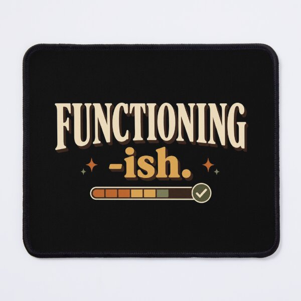 Item preview, Functioning-ish. | Funny Adulting & Self-Deprecating Humor Retro Typography designed and sold by Irene Catchmind.