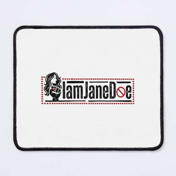 Item preview, I am Jane Doe - Black, Red - Empowerment, Love, Strength designed and sold by A Little Hodge Podge.
