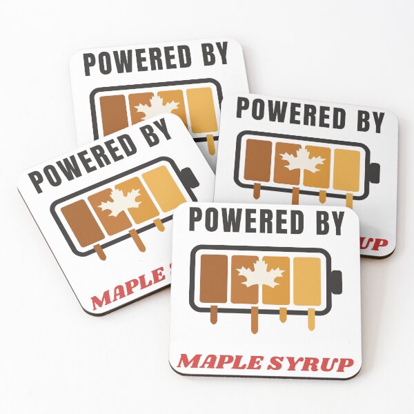 Item preview, Powered by Maple Syrup - Fully Charged Battery designed and sold by TrueNorthHenry.