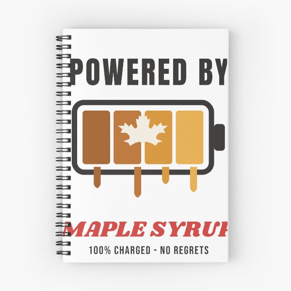 Item preview, Powered by Maple Syrup - Fully Charged Battery designed and sold by TrueNorthHenry.