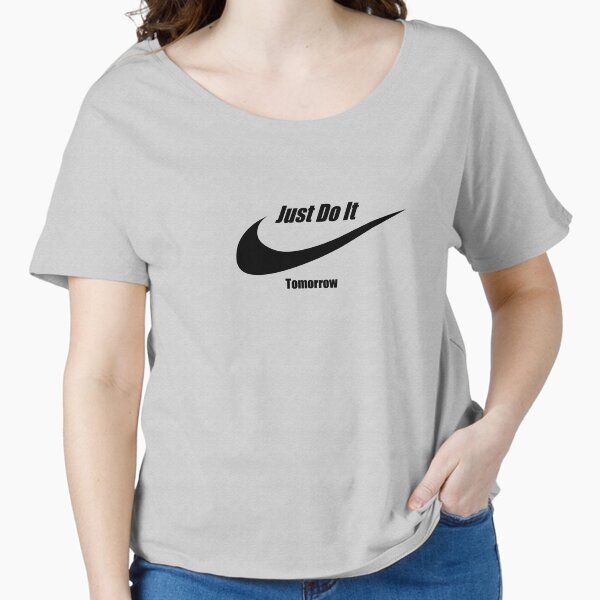 nike just do it tomorrow t shirt