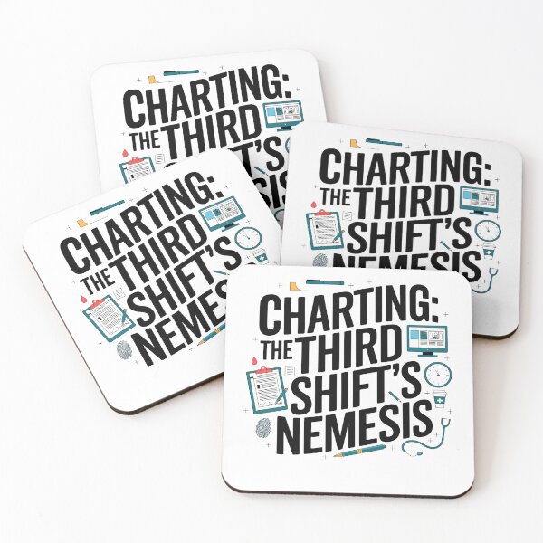 Item preview, Charting: The Third Shift's Nemesis – Funny Forensic Nurse & Night Shift Nursing Design designed and sold by CuteDesignables.