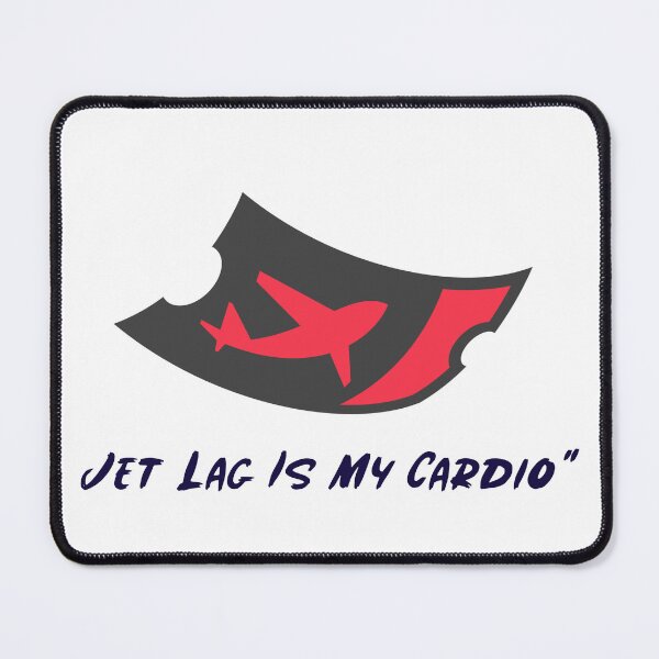 Item preview, Jet Lag Is My Cardio" designed and sold by KCPlanet.