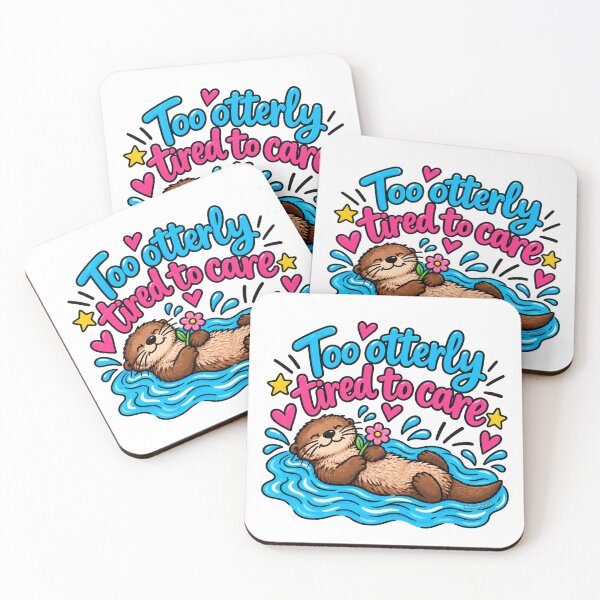 Item preview, Tired Otter Too Otterly Tired designed and sold by newsuept25.art.