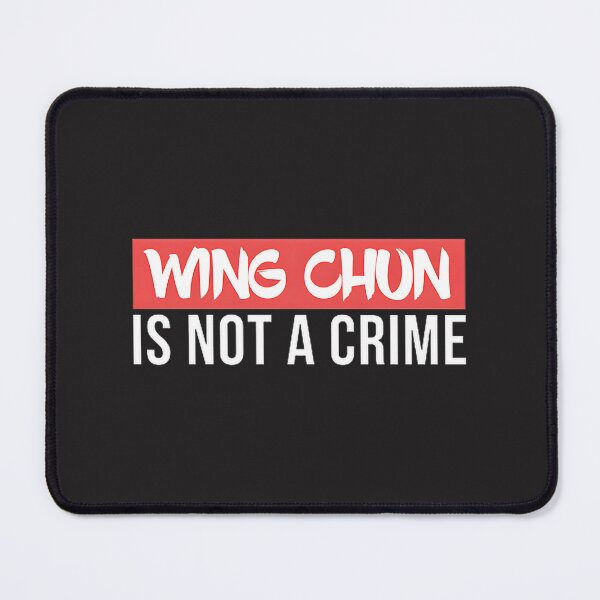 Item preview, Wing Chun Martial Arts Design - Not a Crime Statement Graphic designed and sold by mohamedmaged.