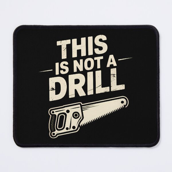 Item preview, This Is Not A Drill – Funny Hammer Handyman DIY Tool Pun designed and sold by LoFizzy.