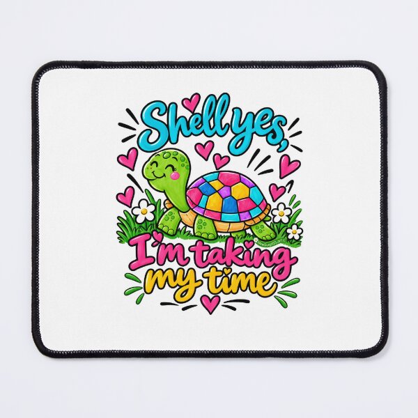 Item preview, Turtle Lover Shell Yes Taking My Time designed and sold by newsuept25.art.