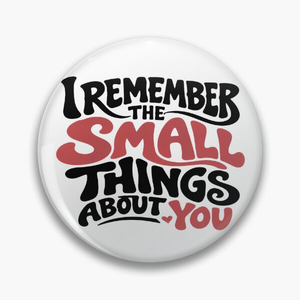 Item preview, I Remember the Small Things About You – Romantic Love Typography designed and sold by Lovestickerco.