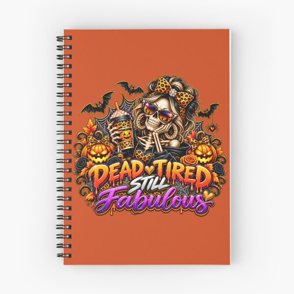Item preview, Dead Tired Still Fabulous Halloween Skeleton designed and sold by AnointedInk.