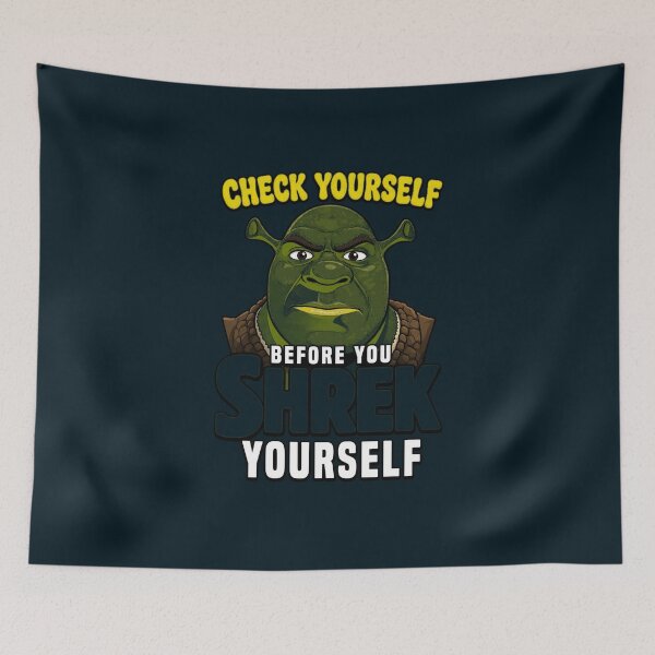 Item preview, Check Yourself Before You Shrek Yourself designed and sold by EverTails.