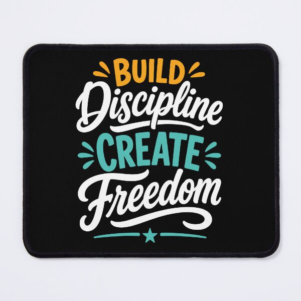 Artikelvorschau, Disziplin aufbauen, Freiheit schaffen entworfen und verkauft von rejowan-arts.