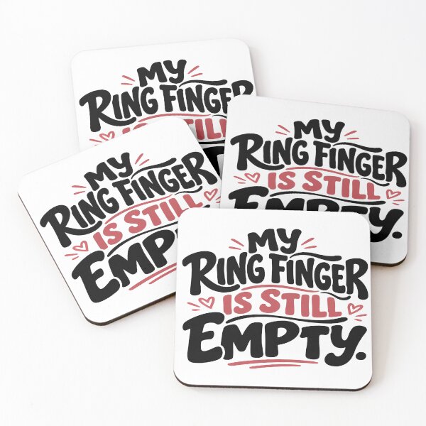 Item preview, My Ring Finger Is Still Empty – Funny Romantic Love Quote designed and sold by Lovestickerco.