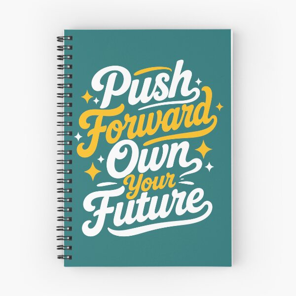 Item preview, Push Forward Own Your Future designed and sold by rejowan-arts.