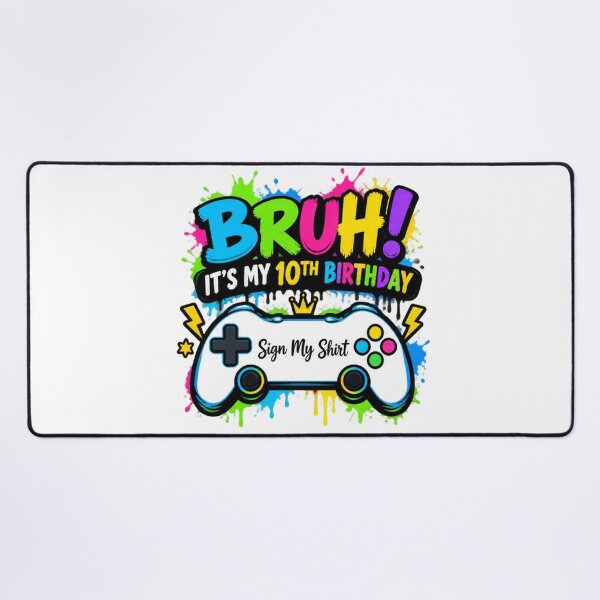 Item preview, Bruh! It's My 10th Birthday Sign My Shirt Gamer Kids Party Celebration designed and sold by drawwiika+44.