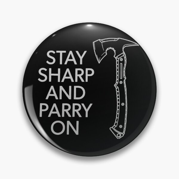 Item preview, Stay Sharp and Parry On designed and sold by starlightindustries.