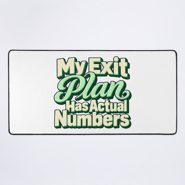 Item preview, My Exit Plan Has Actual Numbers Trading Design designed and sold by Bikivuno.