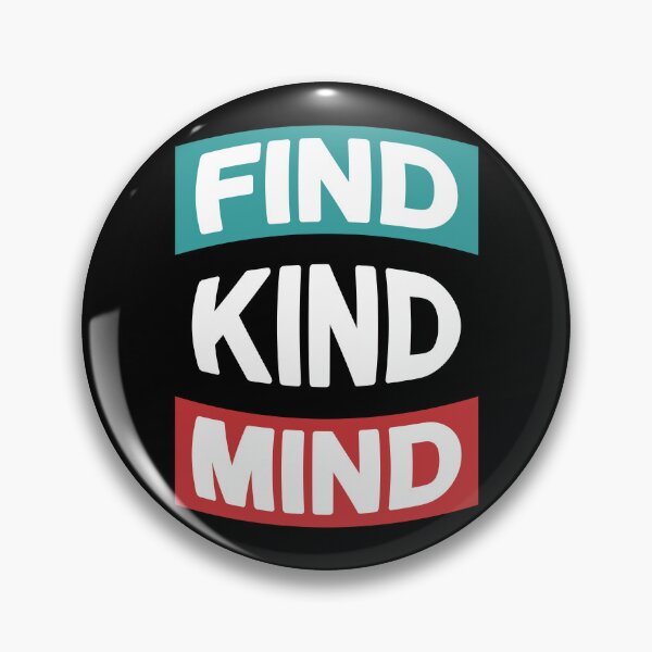 Item preview, Find Kind Mind designed and sold by Isma Saleem.