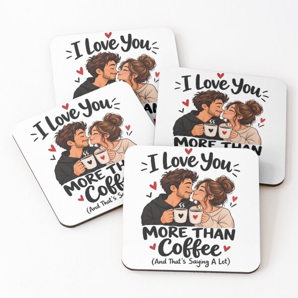 Item preview, I Love You More Than Coffee Funny Couple Gift designed and sold by CrazySzoopWorld.