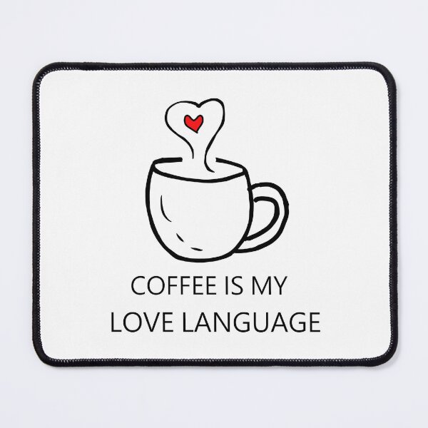 Item preview, Coffee Is My Love Language - Cute Minimalist Coffee Illustration designed and sold by Shopovibe.
