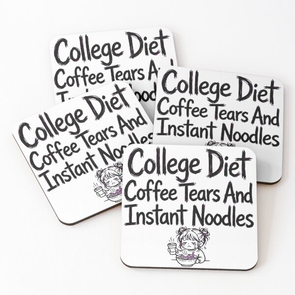 Item preview, College Diet Coffee Tears And Instant Noodles Funny College designed and sold by StyxIND.