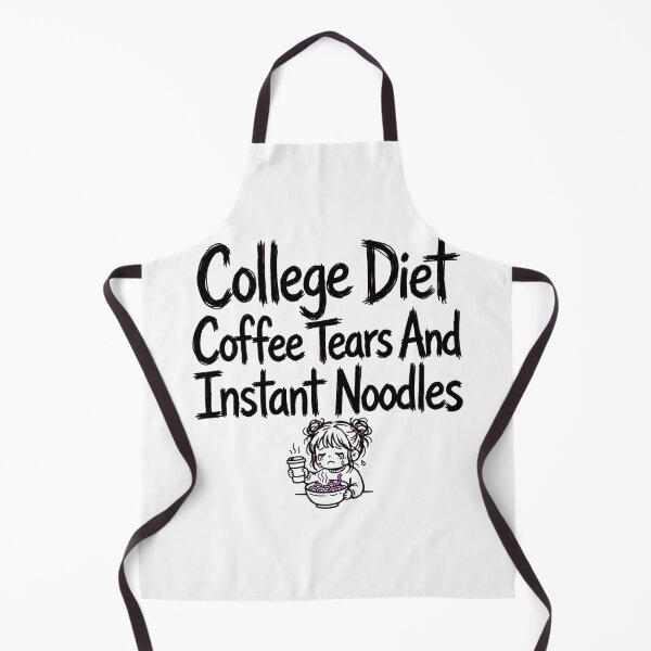 Item preview, College Diet Coffee Tears And Instant Noodles Funny College designed and sold by StyxIND.