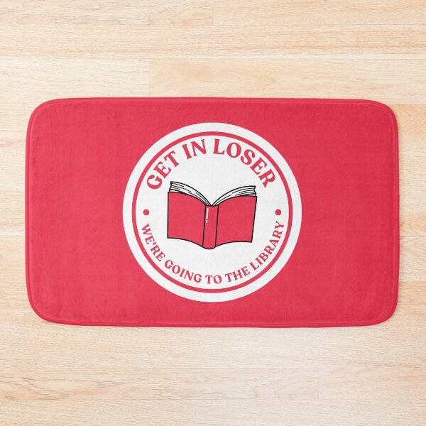 Item preview, Get In Loser We're Going To The Library Red designed and sold by YQvibe Studio.