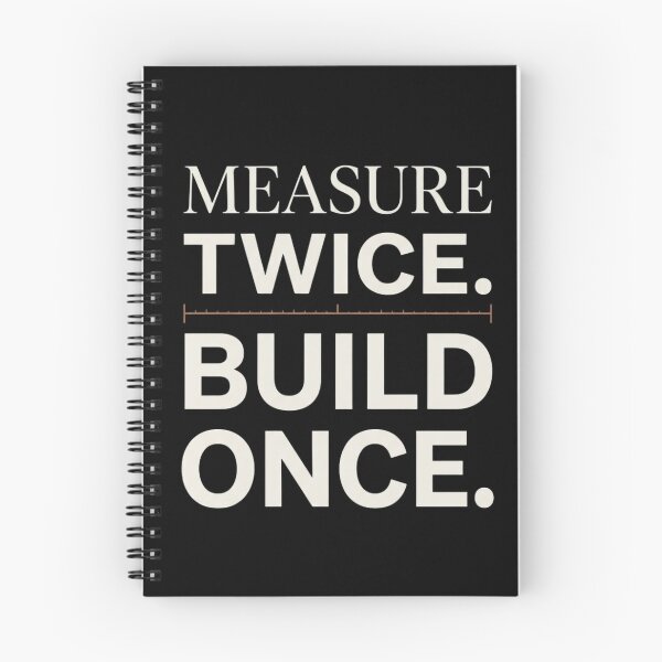 Item preview, Measure Twice Build Once Engineering Humor designed and sold by Amr Darwish Graphic designer.