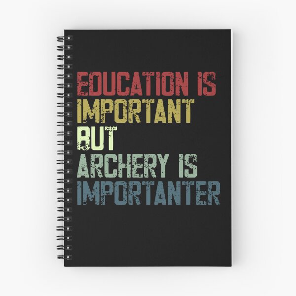 Item preview, Education Is Important But Archery Is Importer Funny Archery Lover designed and sold by JonesFlora2025.