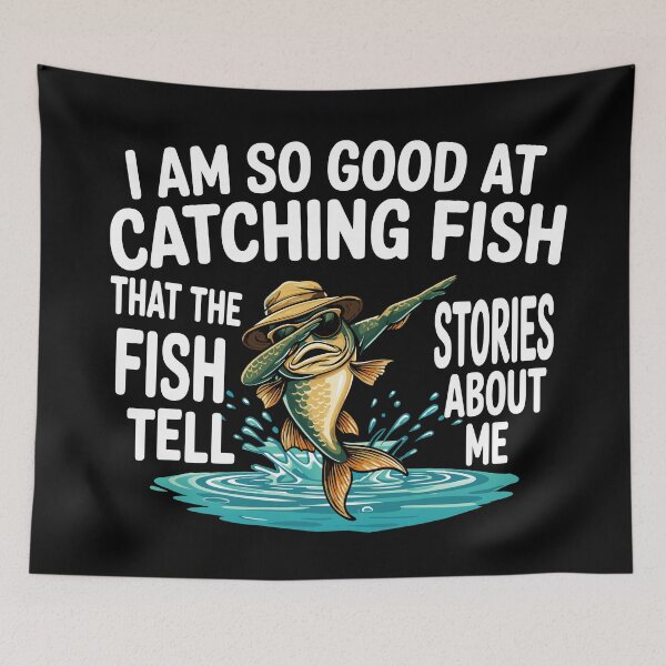 Item preview, I Am So Good At Catching Fish Funny Fishing for Men Women designed and sold by Colorfulman.