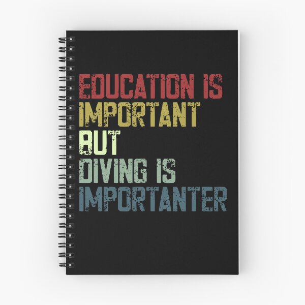 Item preview, Education Is Important But Diving Is Imporanter Scuba Diver Hobby designed and sold by JonesFlora2025.