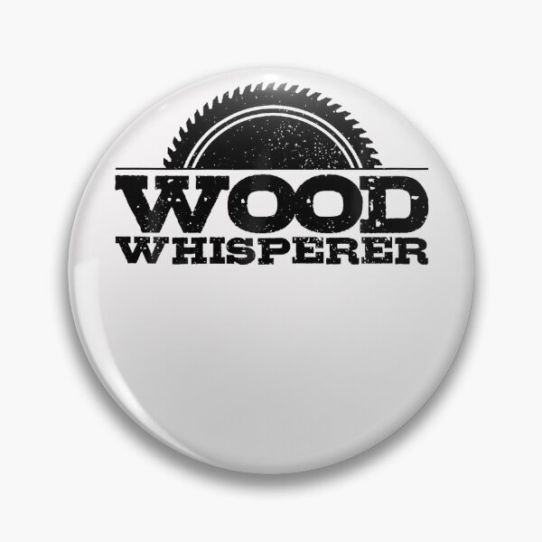 Item preview, Wood Whisperer Carpenter Woodworker Carpentry Woodworking designed and sold by Tomtomatos.